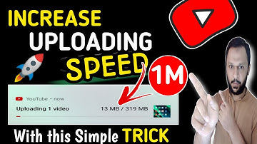 How To Increase Uploading Speed On YouTube | Video Jaldi Upload Kaise Kare