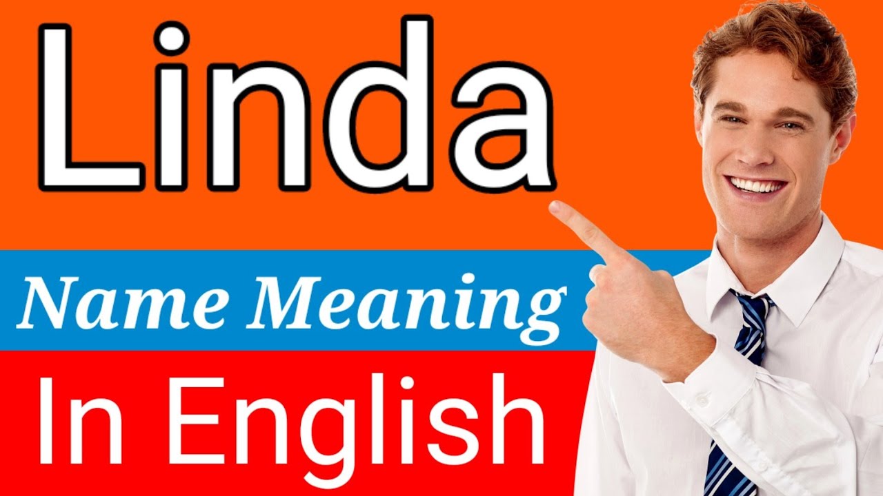 Linda Name Meaning In English Meaning Of Name Linda What Does The 