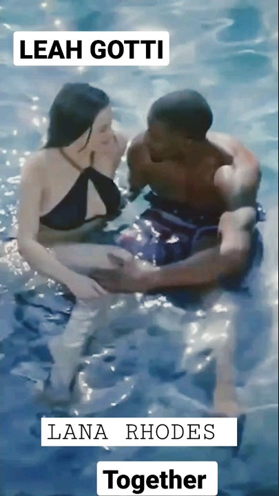 first ever Leah Gotti and Lana Rhodes together. beauty overflowed in swimming  pool