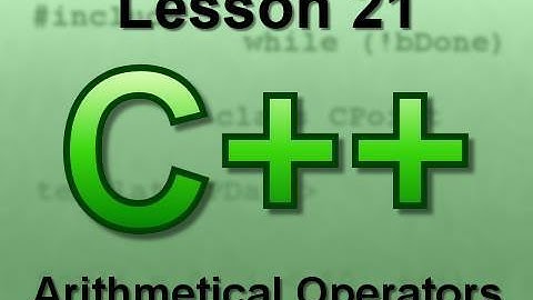C++ Console Lesson 21: Arithmetical Operators