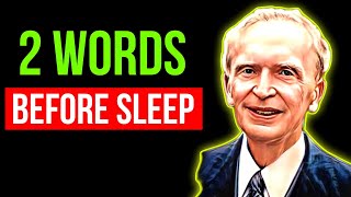 SAY THESE 2 WORDS BEFORE YOU SLEEP, Manifest Anything You Desire - Dr Joseph Murphy