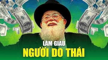 Không sợ NGHÈO bởi 10 quy luật kiếm tiền NGÀN NĂM vẫn đúng của người Do Thái | TCKT