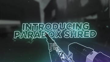 Introducing Paradox Shred by Paradox Prism