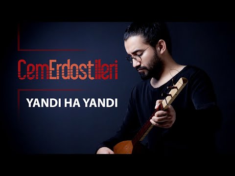 Cem Erdost İleri - Yandı Ha Yandı (Bir Güzelin Hasreti)