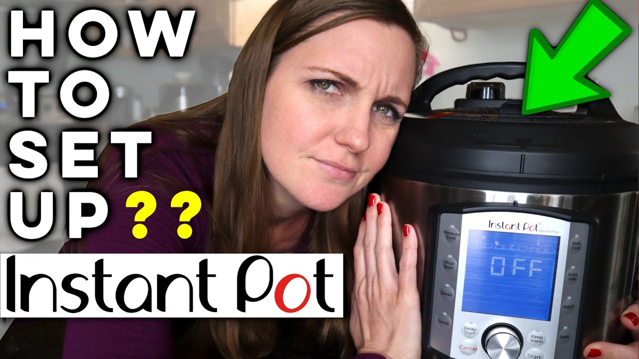 How to Instant Pot Beginners Start HERE | Duo Evo Plus 2021 | Quick Start Guide Instant Pot 101