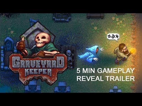 Graveyard Keeper Gameplay Reveal Trailer