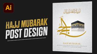 Desain Poster Haji Mubarak di Adobe Illustrator | Tutorial Langkah demi Langkah