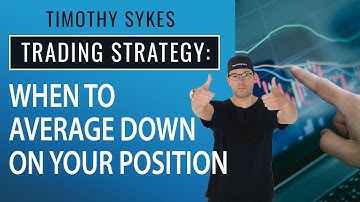Trading Strategy: When To Average Down On Your Position