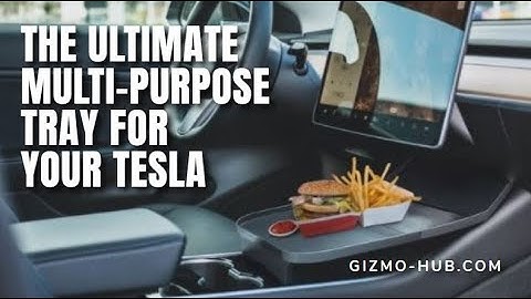 ALSET TRAY : THE ULTIMATE MULTI-PURPOSE TRAY FOR YOUR TESLA | Kickstarter | Gizmo-Hub.com
