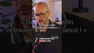 Dembele En Confiance ?