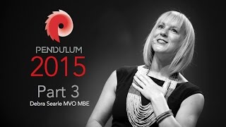Motivational Video Series - Debra Searle at Pendulum Summit 2015 (Part 3)