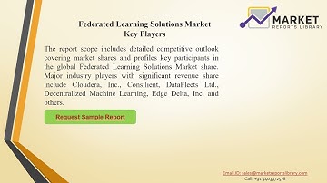 Federated Learning Solutions Market PPT