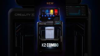 New Creality K2 Combo