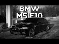 BMW M5 F10 bastyrev (ГИО ПИКА x СОВЧЕ - СЫКТЫВЧЁ!)