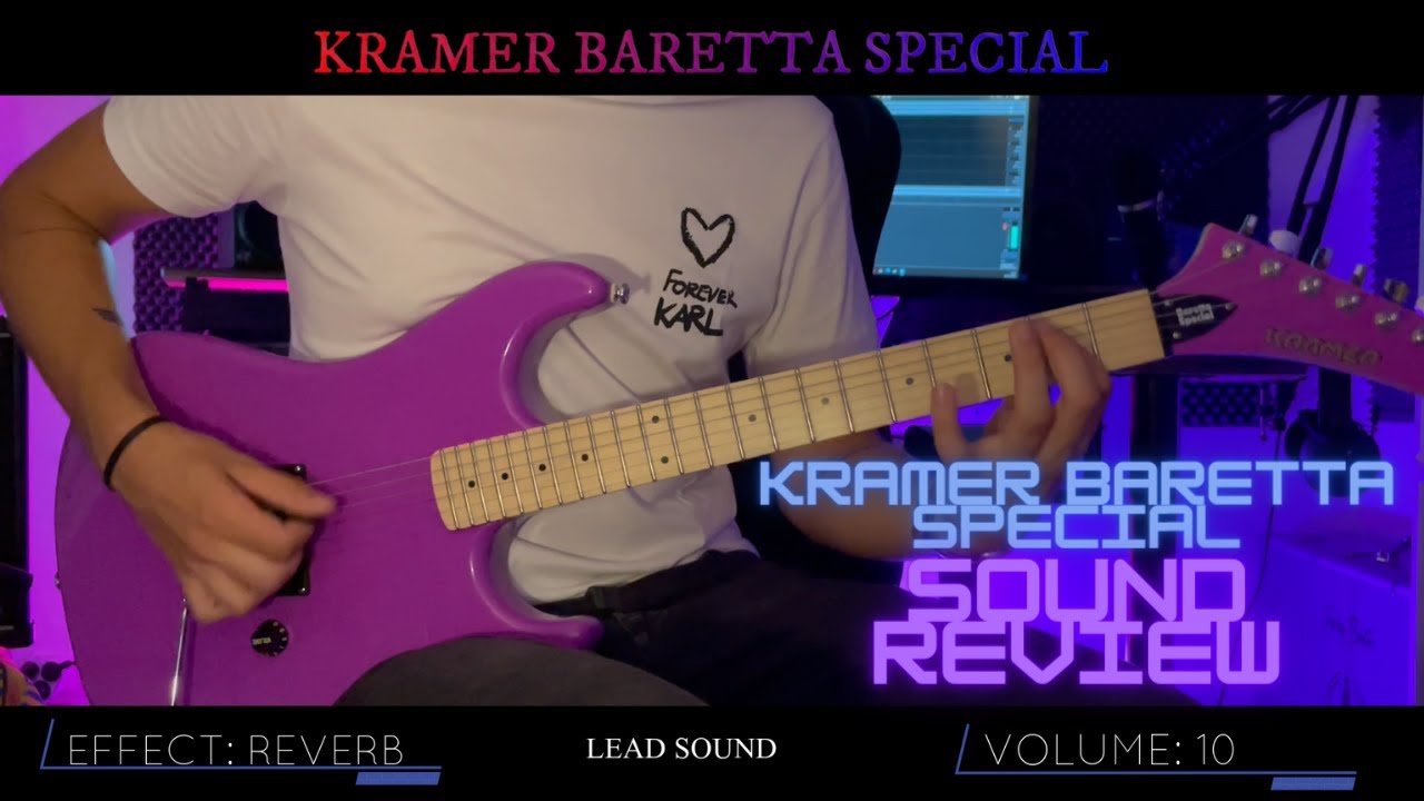 KRAMER BARETTA SPECIAL - SOUND REVIEW