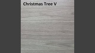 Christmas Tree V - Bob tik