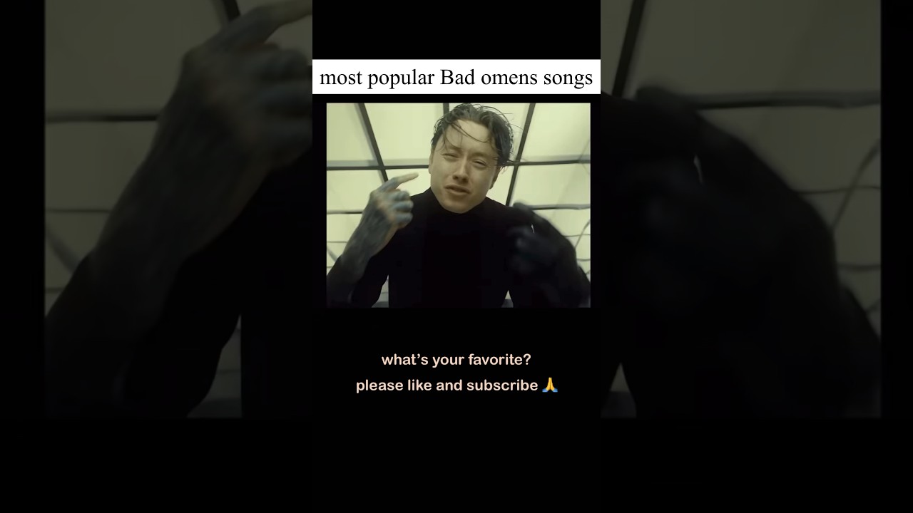 Top 5 most popular Bad omens songs just pretend, like a villain… 