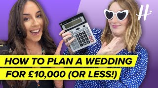 How to Plan a Wedding for £10,000 (or less!)