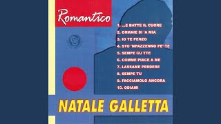 Video thumbnail of "Natale Galletta - Facciamolo ancora"