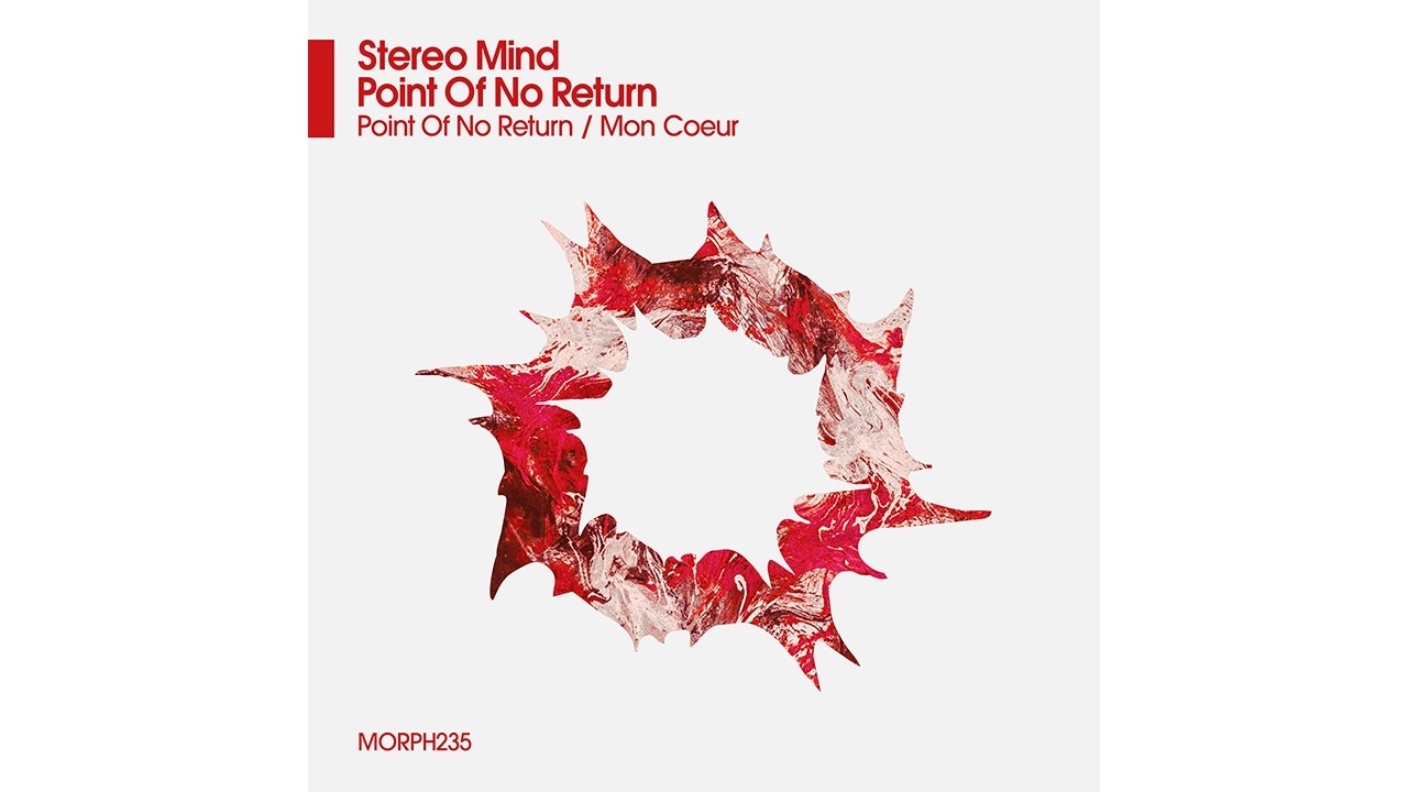 Stereo Mind - Point Of No Return (Original Mix)