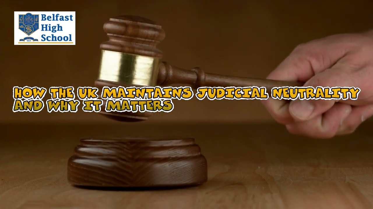 🎥 Title: Judicial Neutrality in the UK: Why It Matters & How It's Protected
