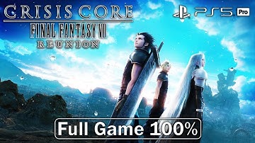 Crisis Core: Final Fantasy 7 Reunion - Full Game 100% Longplay Walkthrough