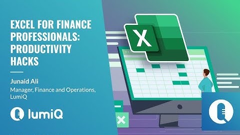 Excel for Finance Professionals (Productivity Hacks) - Episode Trailer