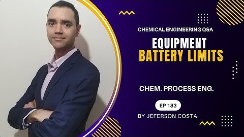 EQUIPMENT BATTERY LIMITS FOR CHEMICAL PROCESS ENGINEERS | P&ID READING
