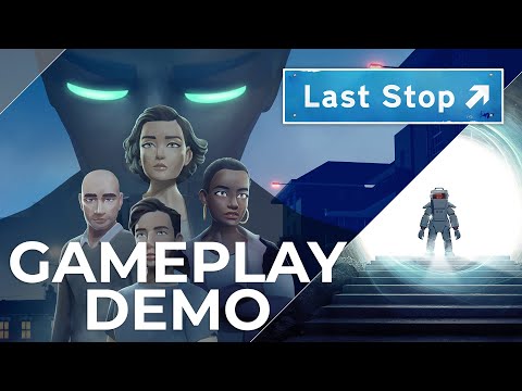 Last Stop | Gameplay Demo | Variable State [4K 60FPS]