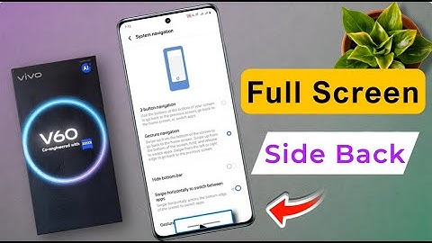 How to Set Full Screen Display in Vivo V60 / vivo v60 5g me Side Back Button Kaise Lagaye