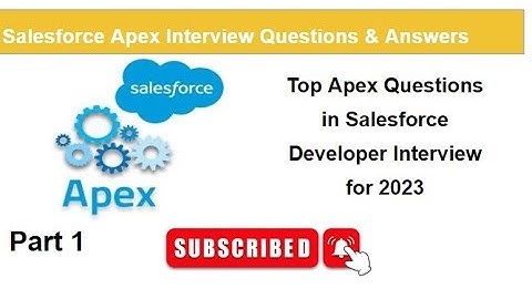 Top Apex Questions : Salesforce Developer Interview for 2024