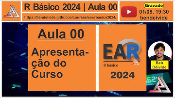 R Básico 2024 | Aula 00 -  Apresentação do Curso