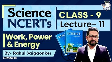 NCERT Science Class 9 Chapter 11 | Rahul Saigaonker l StudyIQ IAS English