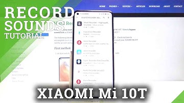XIAOMI Mi 10T Voice Recorder App - Record Sounds