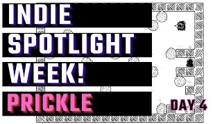 Prickle | Indie Spotlight Week Day 4