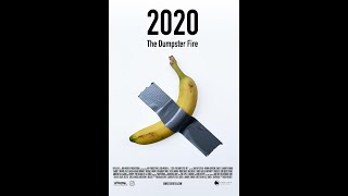 Watch 2020: The Dumpster Fire Trailer