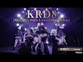 KRD8 [ 2023.03.11 @ Veats Shibuya ]