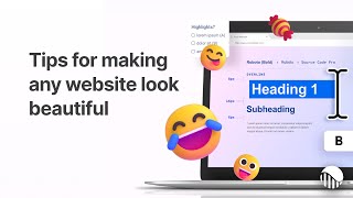 7 Tips for Making Any Website Look Beautiful