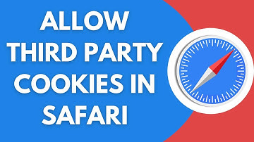 How To Allow Third Party Cookies In Safari Browser