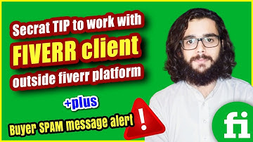 Work With Fiverr Clients Outside Fiverr Platform 😍 | Fiverr Spam Message|