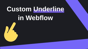 Creating a Custom Underline in Webflow | Webflow Tutorial