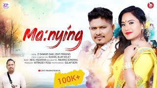 MA:NYÍNG | D SANKAR GAM | ZINTI PANGING | KUSHAL BIJAY DOLEY | NEW MISING SONG