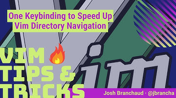 One Keybinding to Speed Up Vim Directory Navigation | Vim 🔥 Tips and Tricks