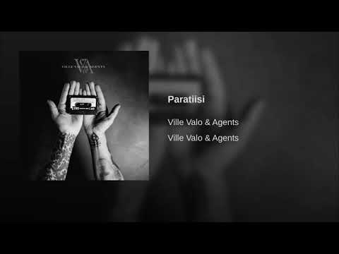 VILLE VALO & Agents - Paratiisi