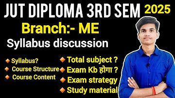 Jharkhand Polytechnic 3rd Semester ME Full Syllabus 2025 🔥 | JUT Diploma Mechanical Study Material 