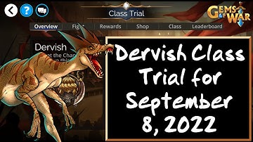 Gems of War - Dervish Class Trial Teams for September 8, 2022