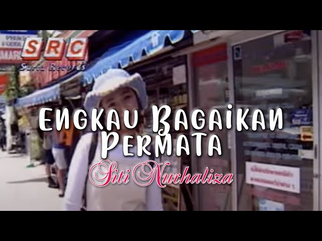 Siti Nurhaliza - Engkau Bagaikan Permata