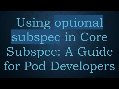 Using optional subspec