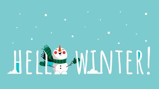 Happy Winter   Hello Winter  Uplifting Mood Booster Snowy 