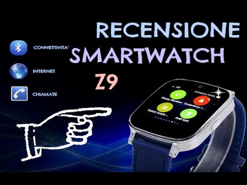 Z9+ Smartwatch Phone - recensione italia - YouTube